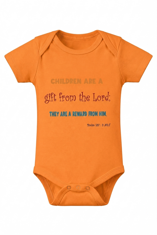 Children Are a Gift From God Onesie