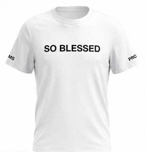 SO BLESSED T-shirt