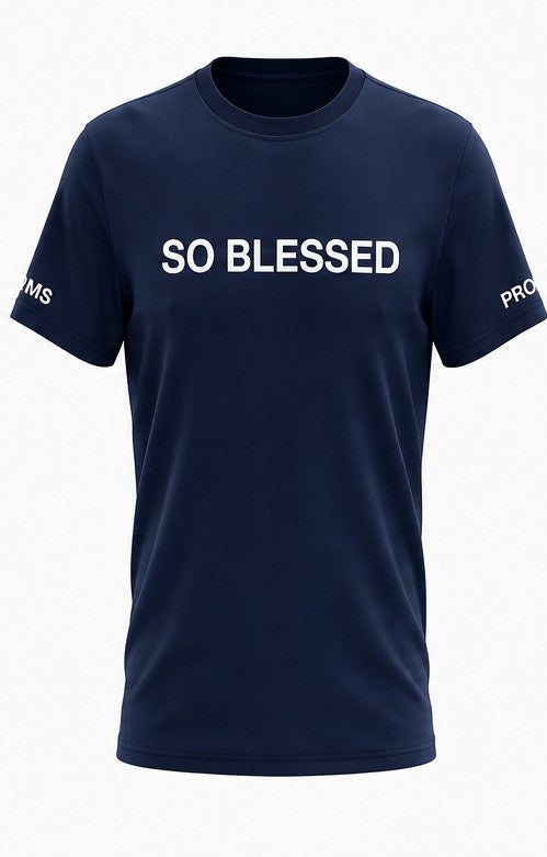 SO BLESSED T-shirt