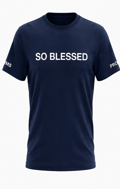 SO BLESSED T-shirt